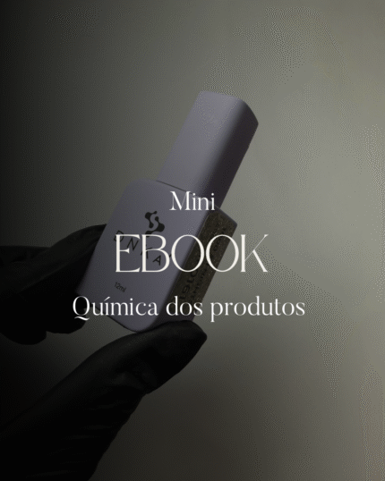 Mini e-book – A química dos produtos de unhas em gel